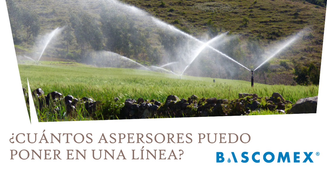 ¿Cuántos aspersores puedo poner en una línea?